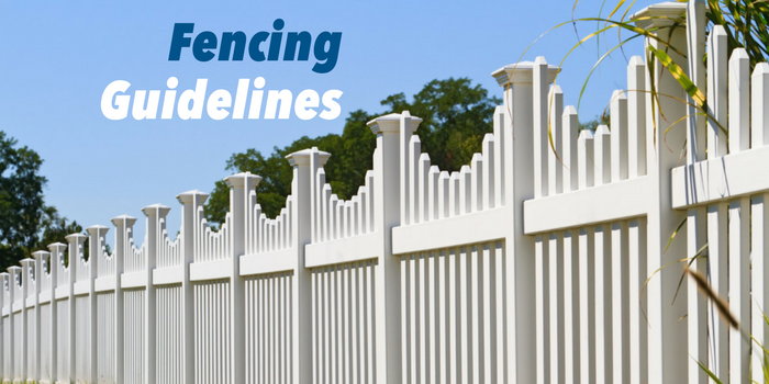 Fencing Guidelines