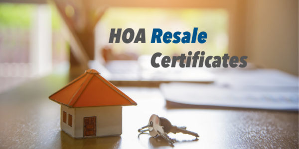 hoa-resale-certificates-what-you-need-to-know