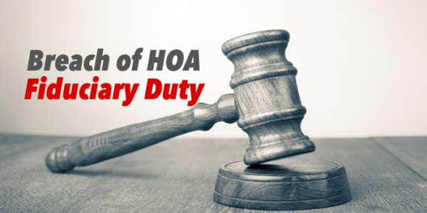 hoa-for-breach-of-fiduciary-duty