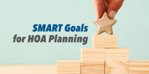 SMART Goals for HOA Planning