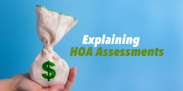 Explaining HOA Assessments to Homeowners | HOA Property Management